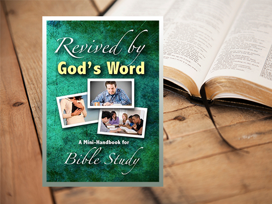 Revived by God’s Word